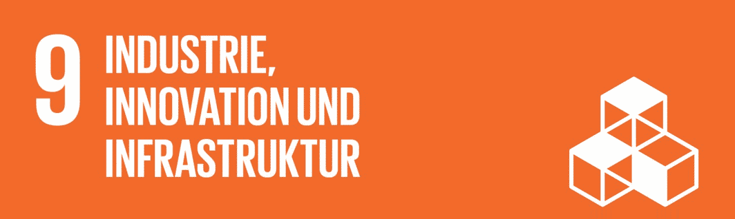 UN Ziel 9 für Industrie, Innovation, Infrastruktur